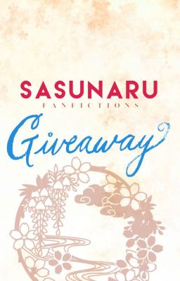 Giveaway SasuNaru Fanfiction