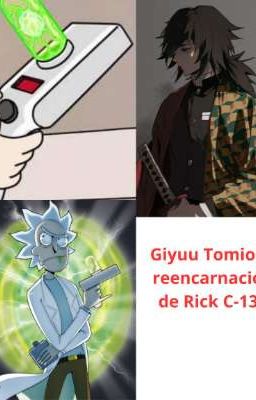 Giyuu Tomioka reencarnación de Rick C-137