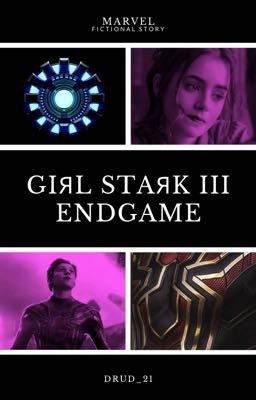 GIЯL STAЯK III: ENDGAME//Peter Parker y Spider-Man