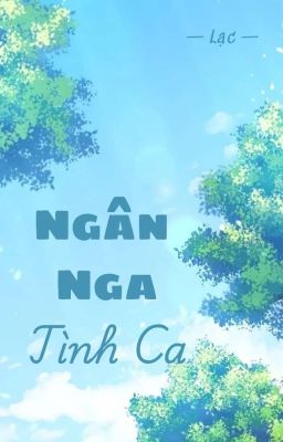 GL - Ngân Nga Tình Ca