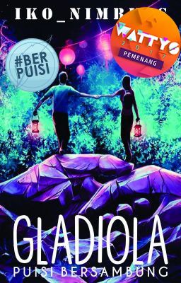 Gladiola {Wattys Award Winner}