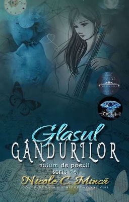 ❀ Glasul G Â N D U R I L O R❀ Volumul I ❀