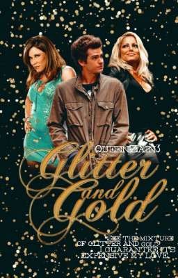 Glitter And Gold | Trish Stratus X OC X Mickie James