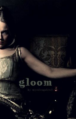 Gloom