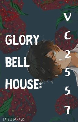 Glory Bell House: VC2557