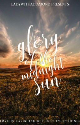 Glory of the Midnight Sun √