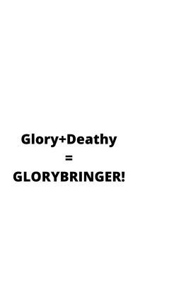 Glorybringer Army