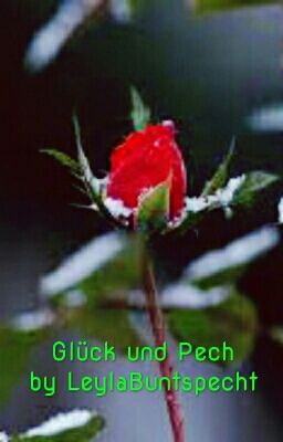 Glück und Pech