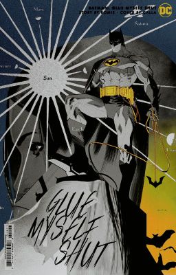 Glue Myself Shut ⋆ Bruce Wayne