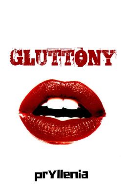 GLUTTONY