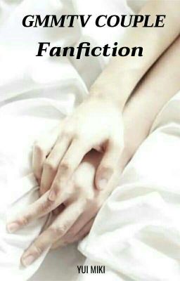 GMMTV Couple Fanfiction