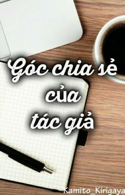 Góc chia sẻ của tác giả