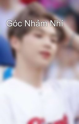 Góc Nhảm Nhí