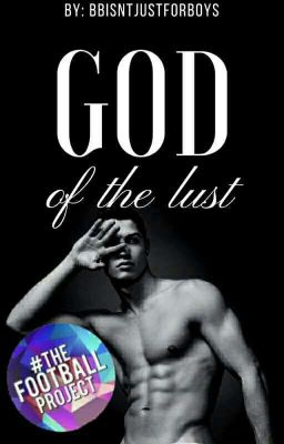 God of the lust~Cristiano Ronaldo