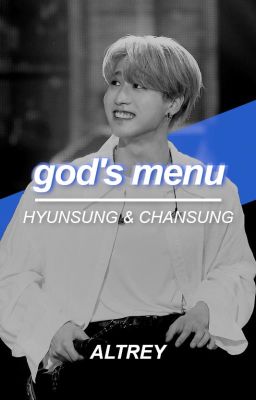 god's menu || hyunsung & chansung