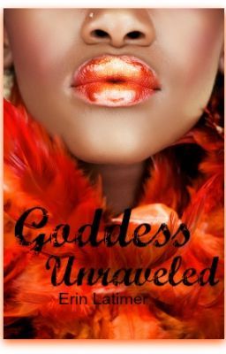 Goddess Unravelled