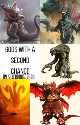 GODS WITH A SECOND CHANCE