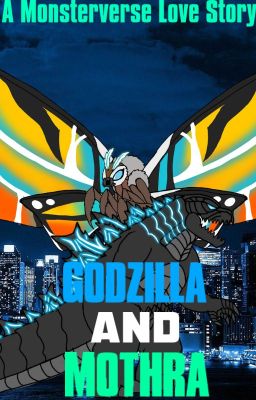 Godzilla And Mothra