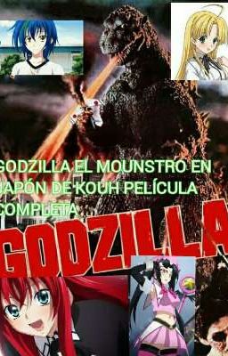 Godzilla el mounstro de Japón en dxd película 