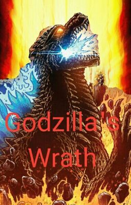 Godzilla's Wrath