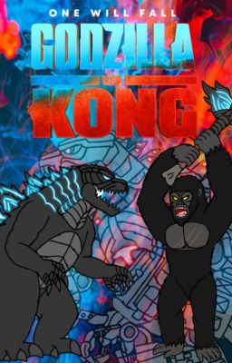 Godzilla Vs Kong (AU Version)