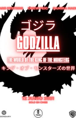 Godzilla ゴジラThe World of the King of the Monster キング・オブ・モンスターズの世界 I Guion