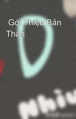  Gới Thiệu Bản Thân 