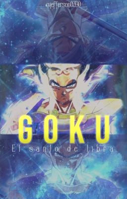 Goku El Santo De Libra♎