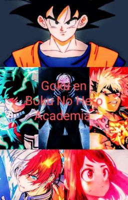 Goku en Boku No Hero Academia