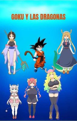 Goku y Las Dragonas