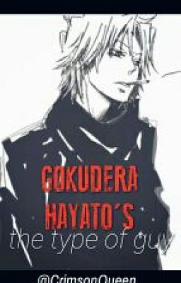 Gokudera Hayato's the type ©