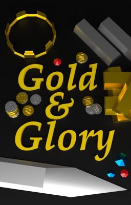 Gold and Glory: A Dragon Story