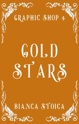 Gold Stars (Graphics Shop) / ÎNCHIS