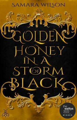 Golden Honey in a Storm of Black