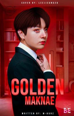 Golden Maknae.