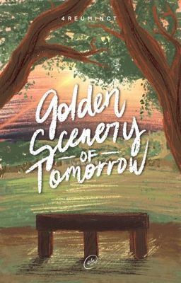 Golden Scenery of Tomorrow (University Series #5)