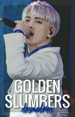 Golden Slumbers || 종현