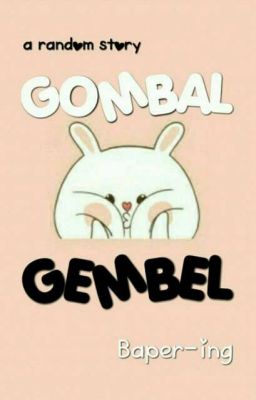 Gombal-Gembel