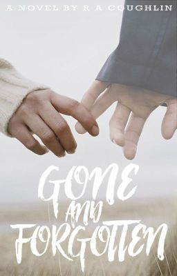 Gone And Forgotten (Ghost Romance)