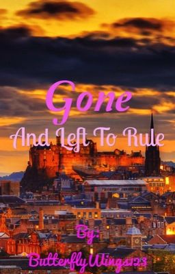 Gone and Left to Rule |Percabeth AU