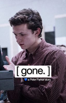 [ gone. ] ↛ Peter Parker