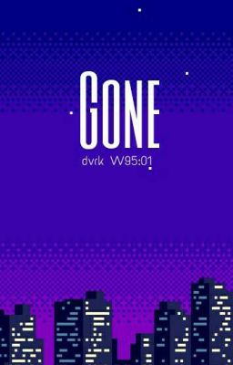 Gone | vmin 