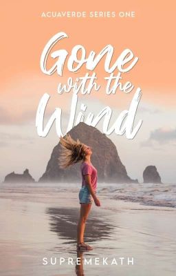 Gone with the Wind (Acuaverde #1)