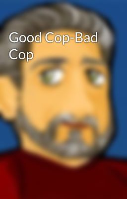 Good Cop-Bad Cop