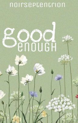 good enough | larry one shot