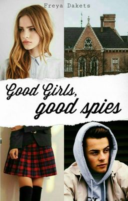 Good Girls, Good Spies 