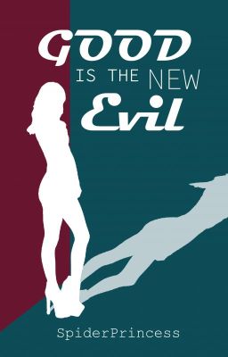 Good is the New Evil