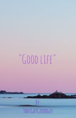  Good Life (My street Reader Insert)||On hold||Editing||