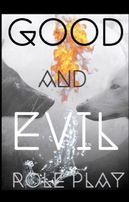 Good vs Evil {Roleplay}