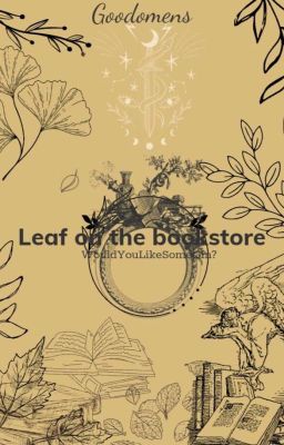 [ Goodomens ] Leaf On The Bookstore 